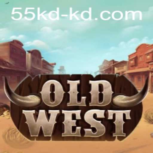 Unveiling the Adventure: OldWest in the Era of 55kd